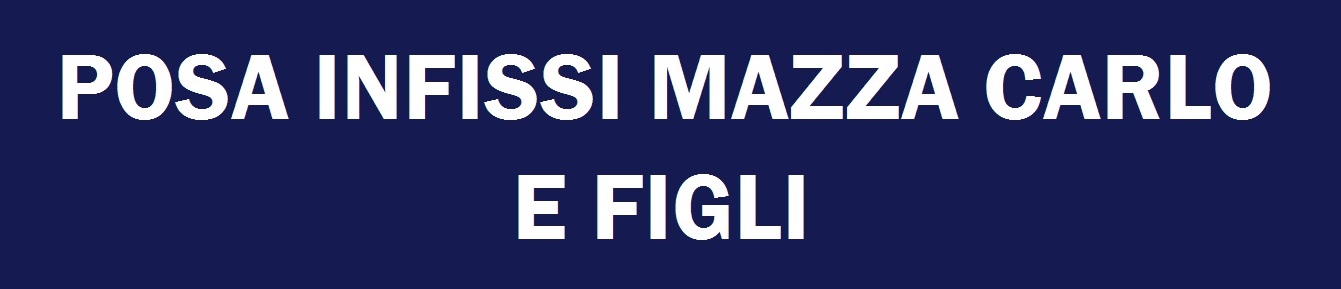 Posa infissi Mazza Carlo